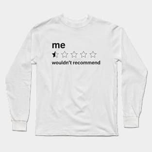 Funny quotes Long Sleeve T-Shirt